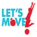 Let's Move! Let's Move!